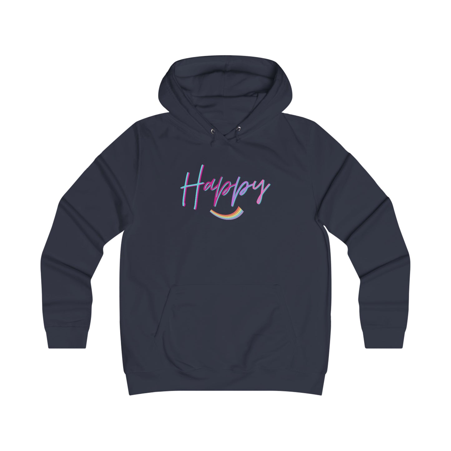 Happy College Hoodie