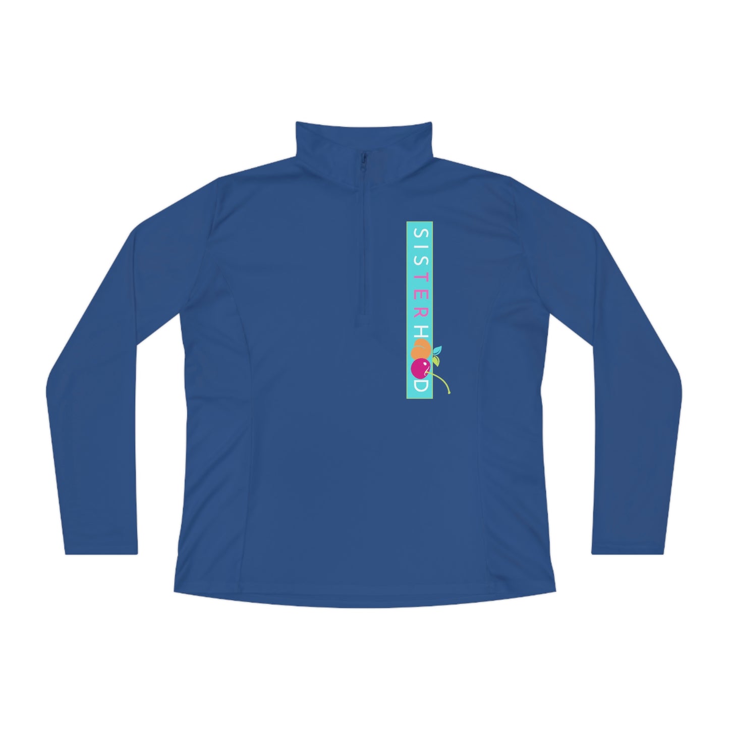 Sisterhood Quarter-Zip Pullover