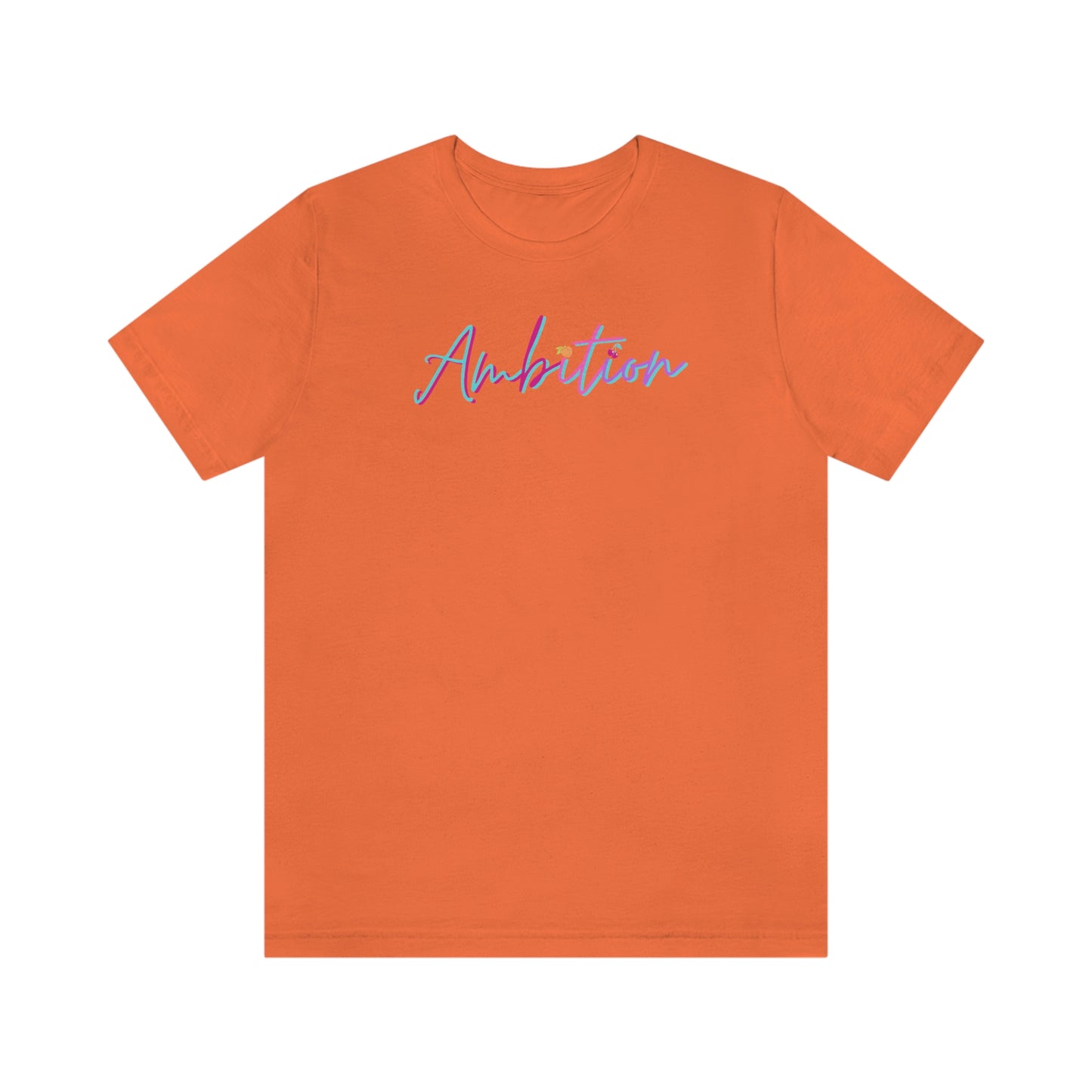 Ambition Short Sleeve