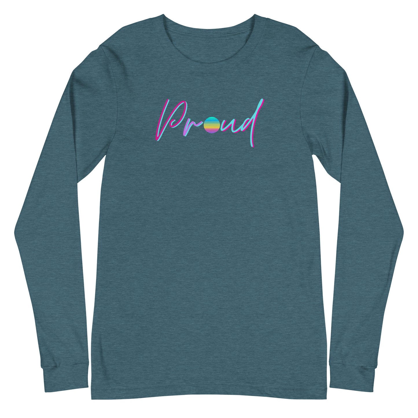 Proud Long Sleeve Shirt