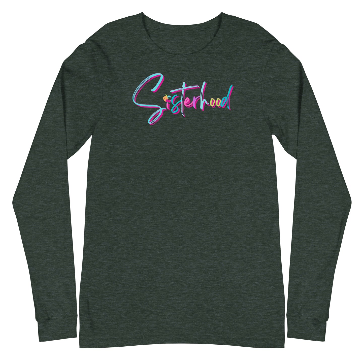 Sisterhood Signature Long Sleeve Shirt