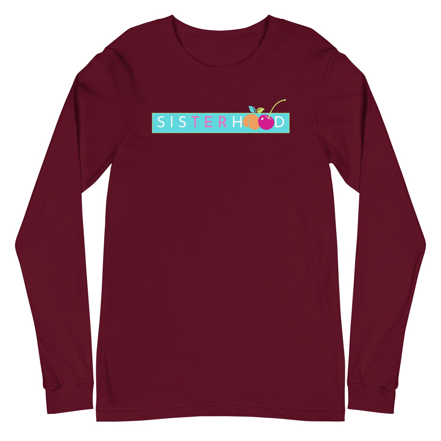Sisterhood Long Sleeve Shirt