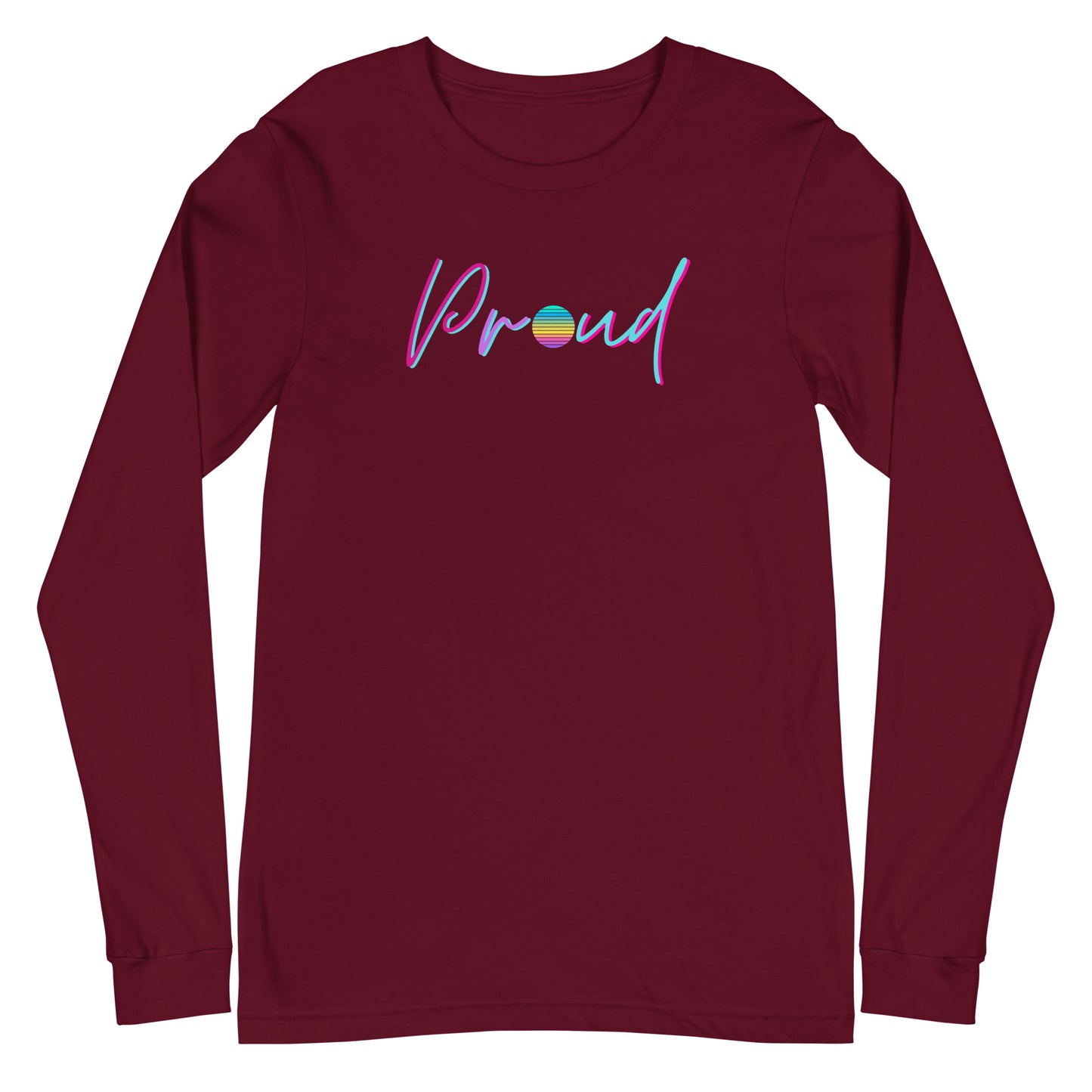 Proud Long Sleeve Shirt