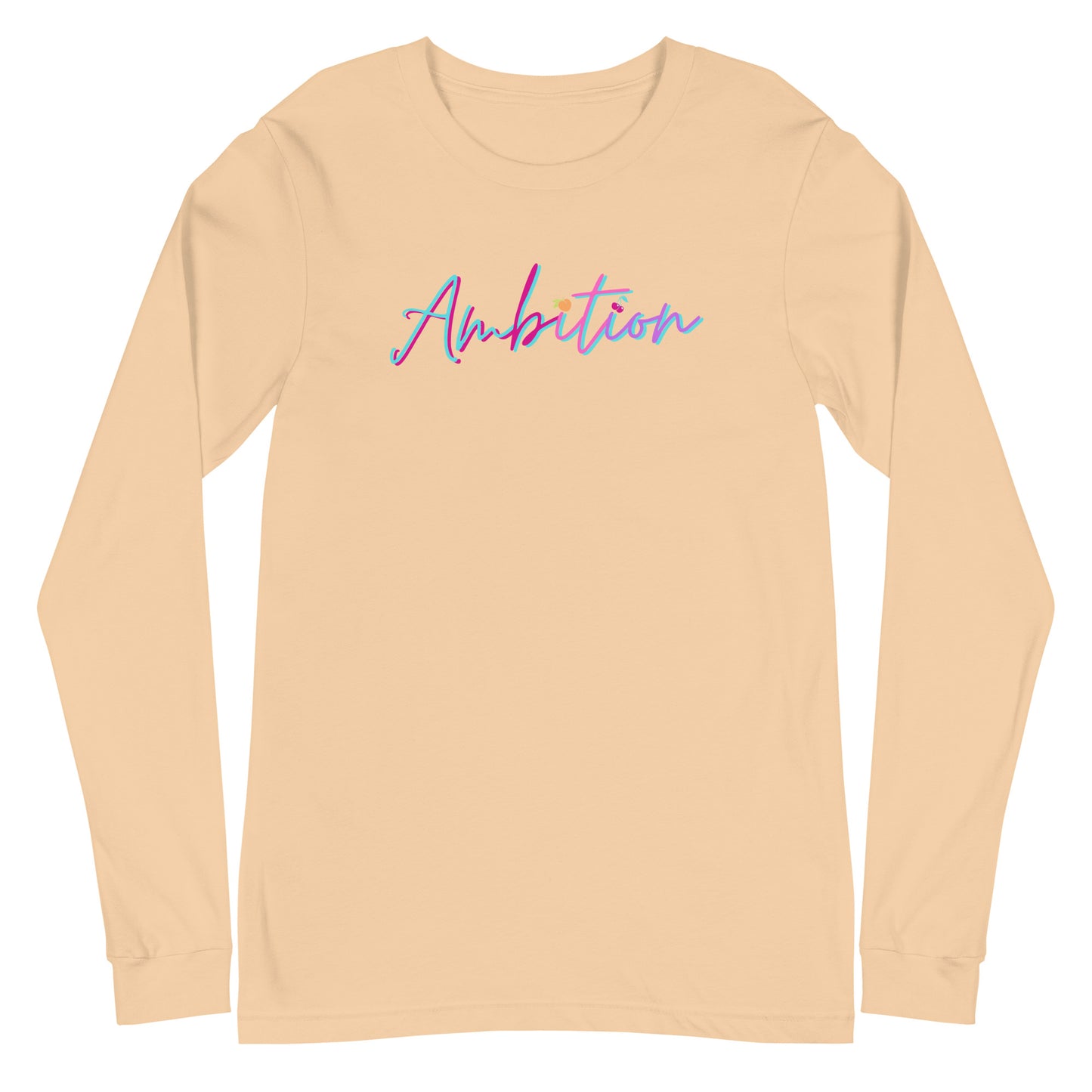 Ambition Long Sleeve Shirt