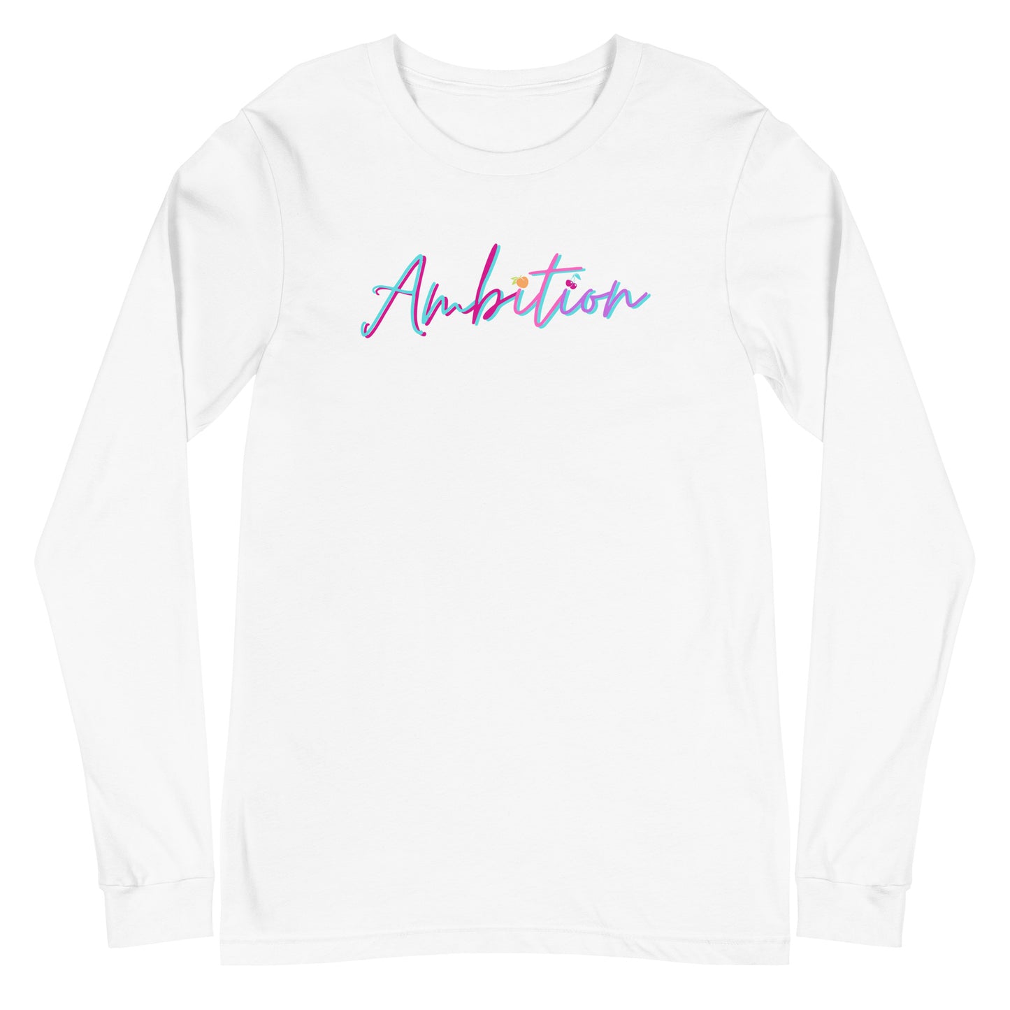 Ambition Long Sleeve Shirt