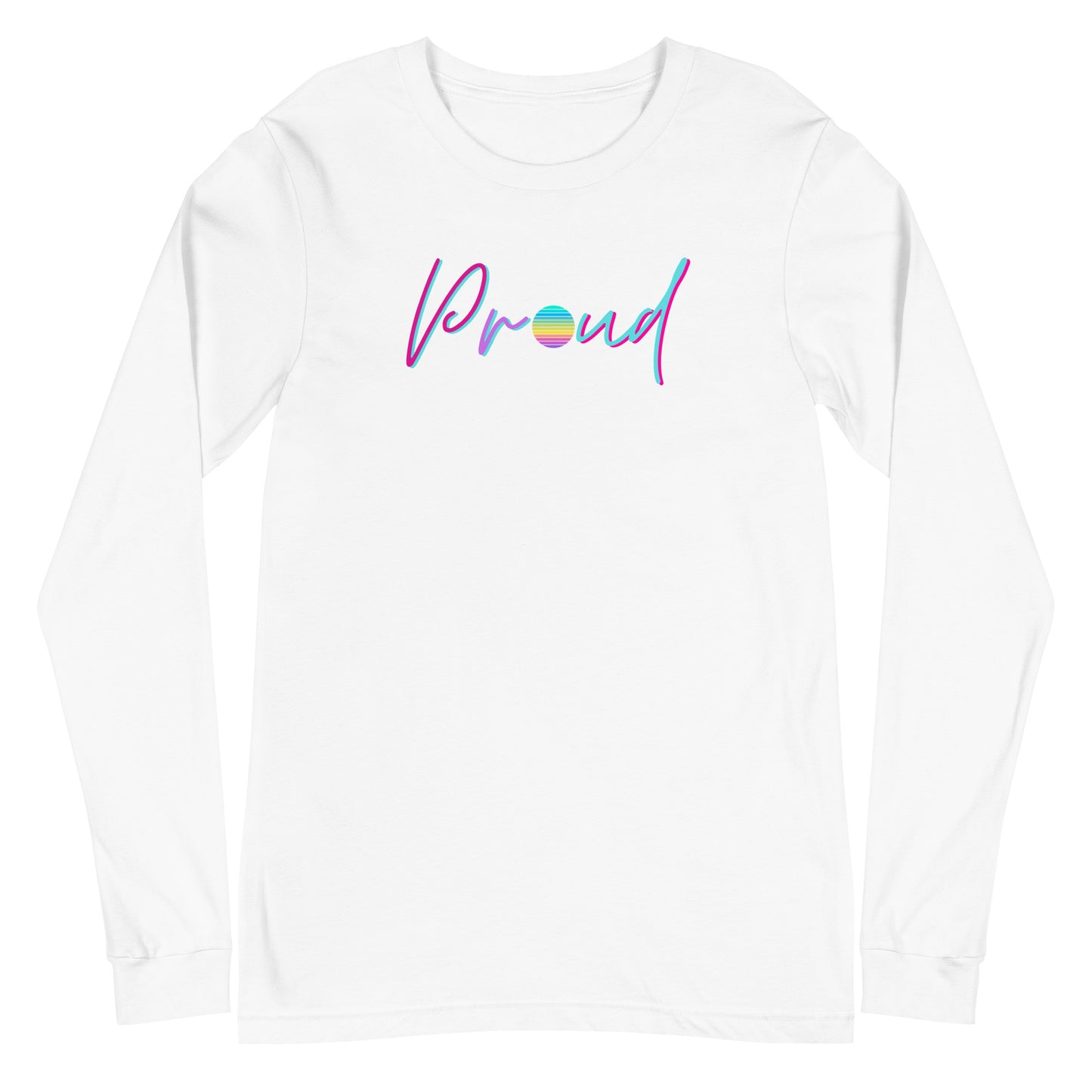 Proud Long Sleeve Shirt