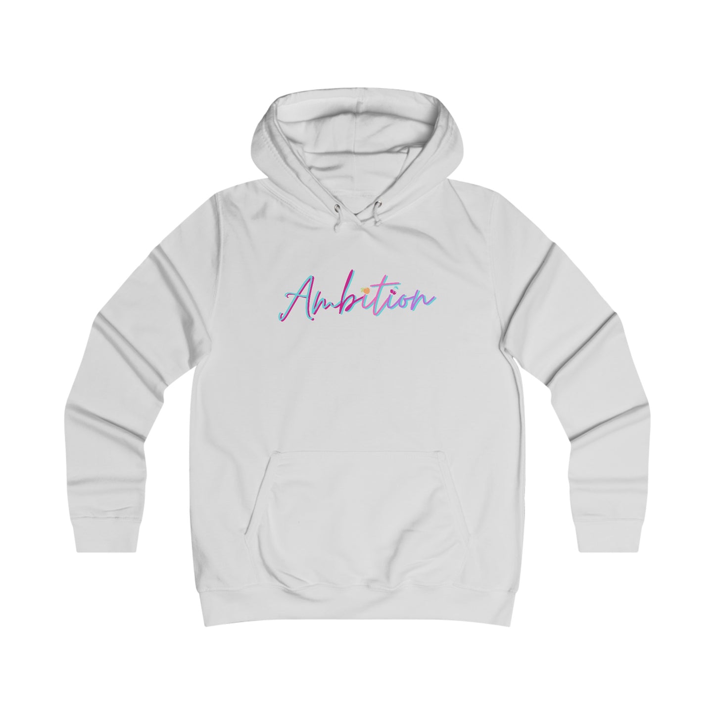 Ambition College Hoodie