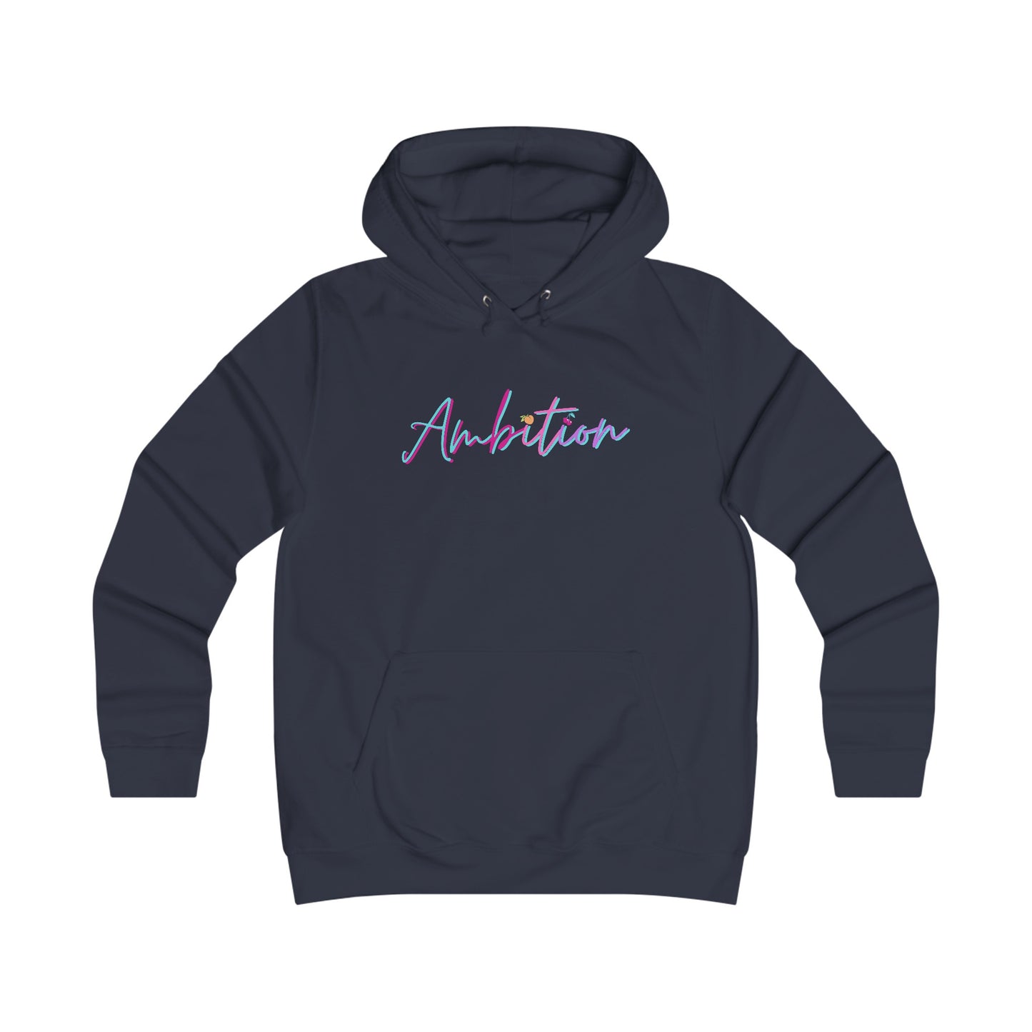 Ambition College Hoodie