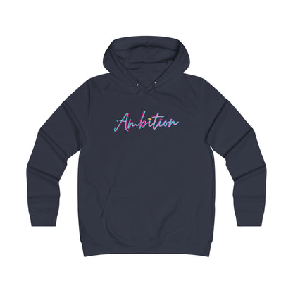 Ambition College Hoodie