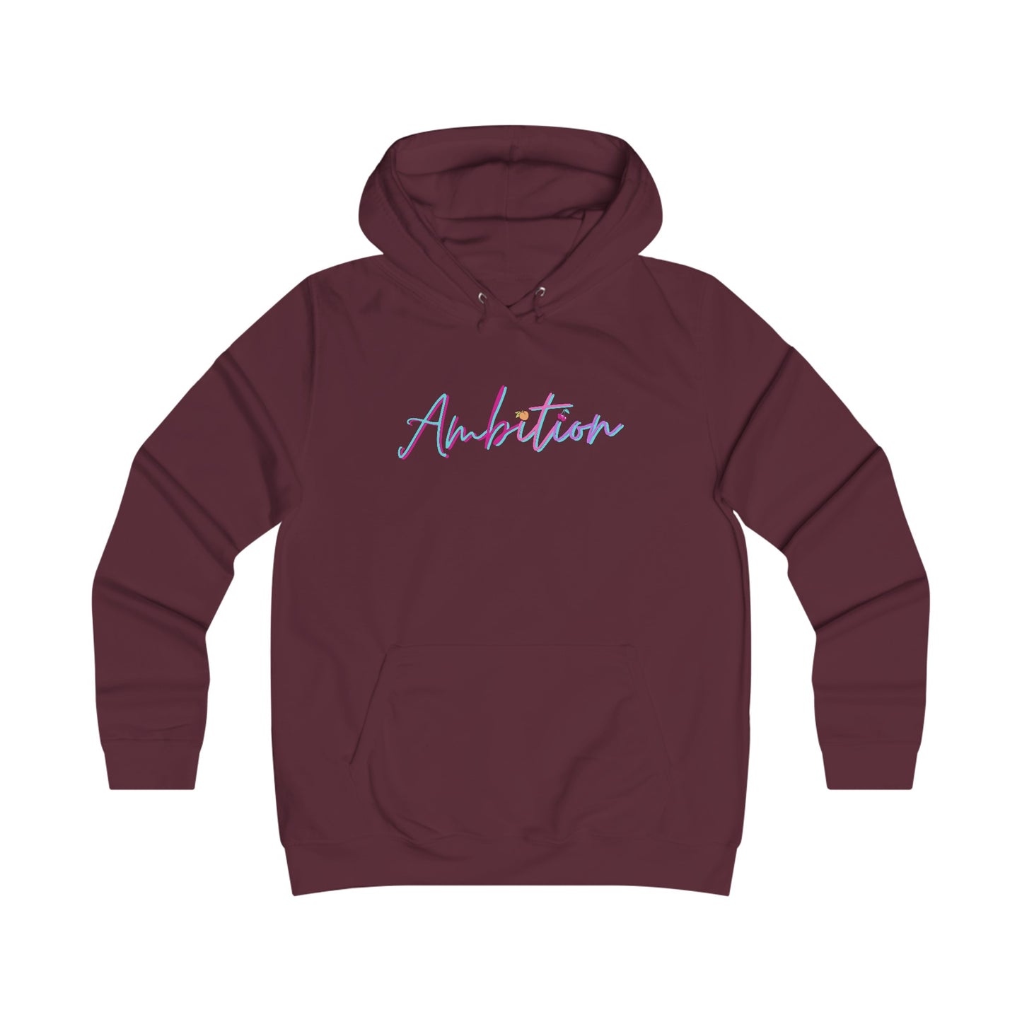 Ambition College Hoodie