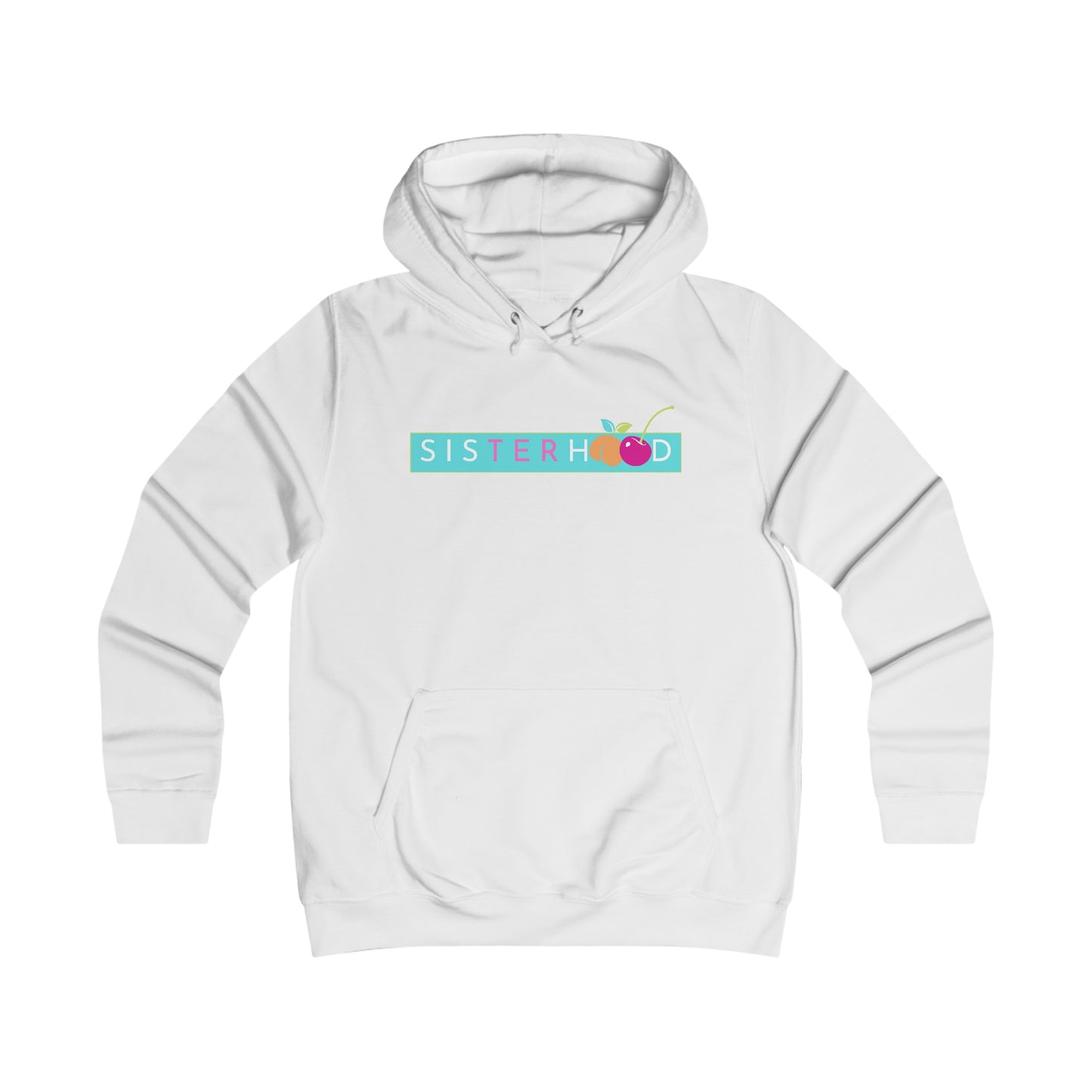 Sisterhood College Hoodie V2