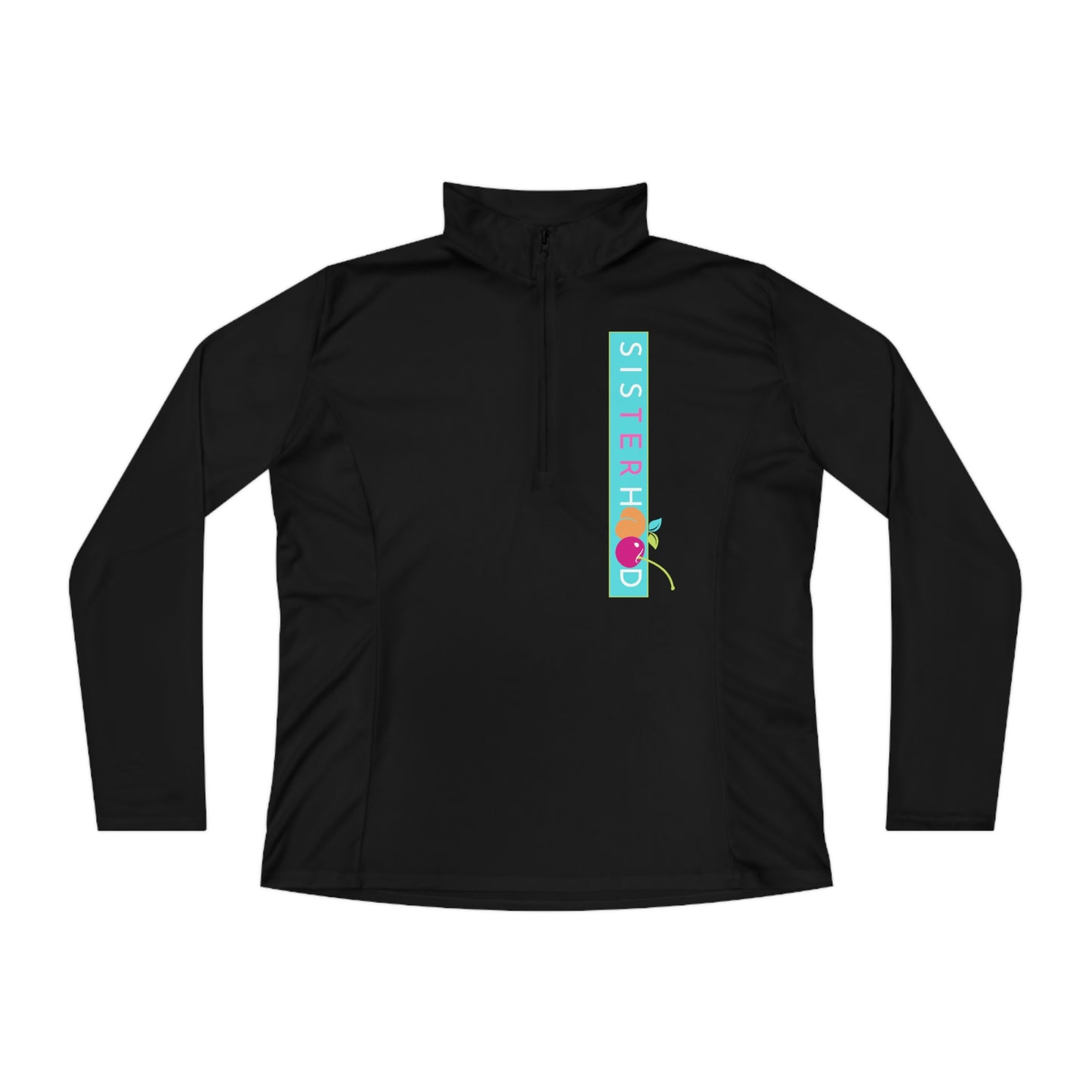 Sisterhood Quarter-Zip Pullover