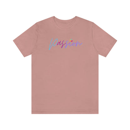 Passion Short Sleeve