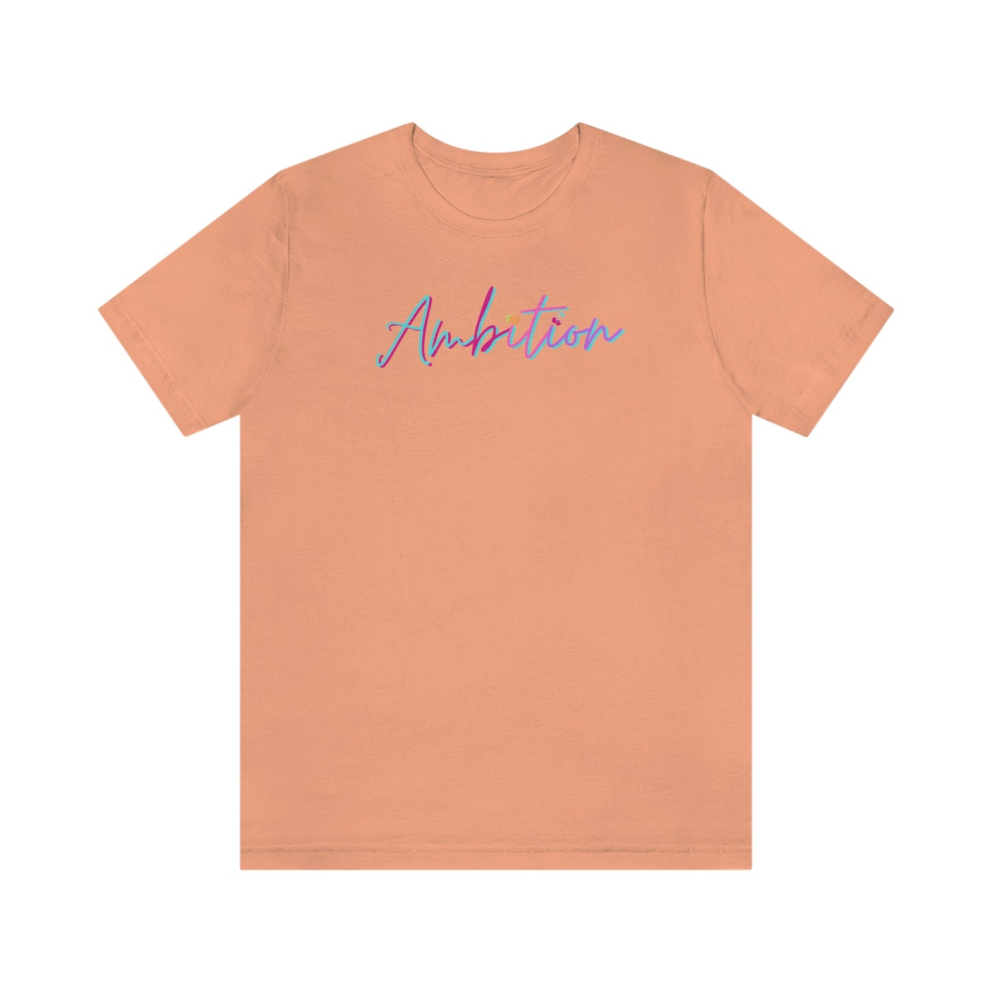 Ambition Short Sleeve