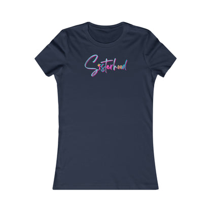 Sisterhood Signature Slim Tee