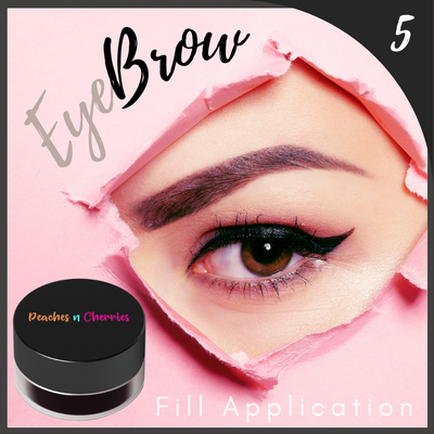 Eye Brow Fill Application-Peaches n Cherries