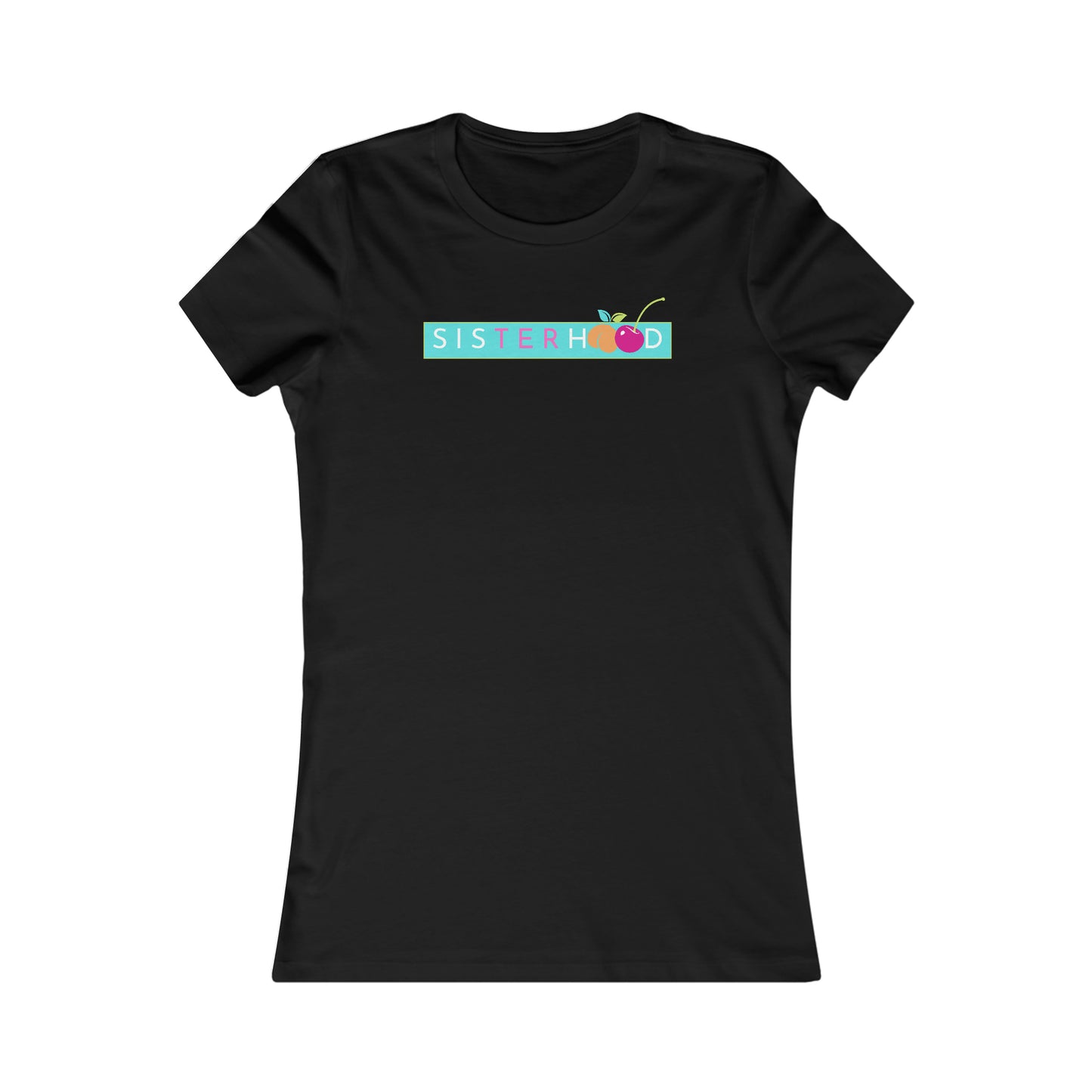 Sisterhood Slim Tee