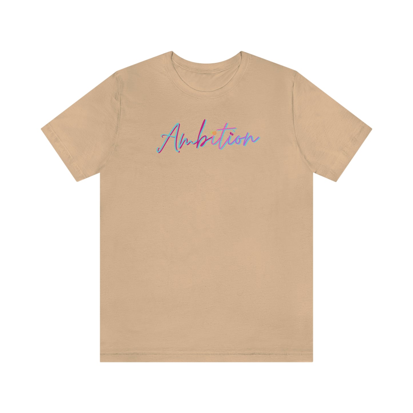 Ambition Short Sleeve
