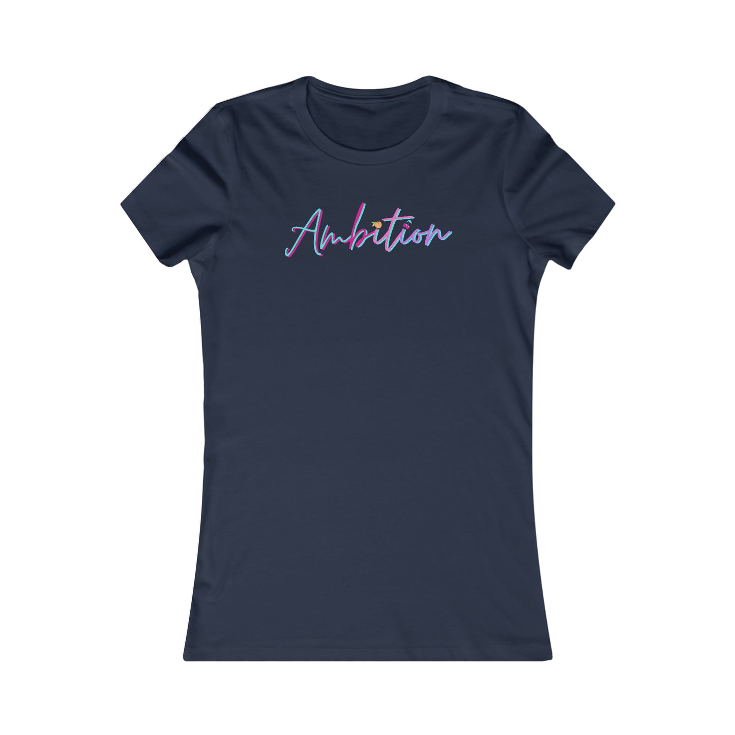 Ambition Slim Tee