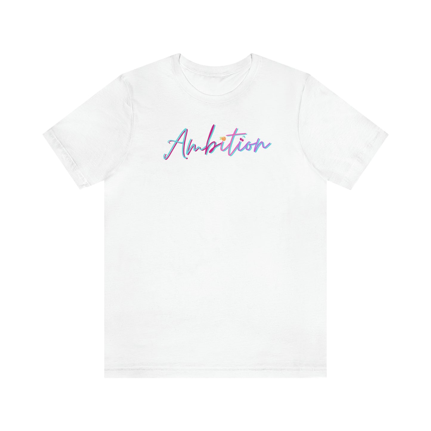 Ambition Short Sleeve