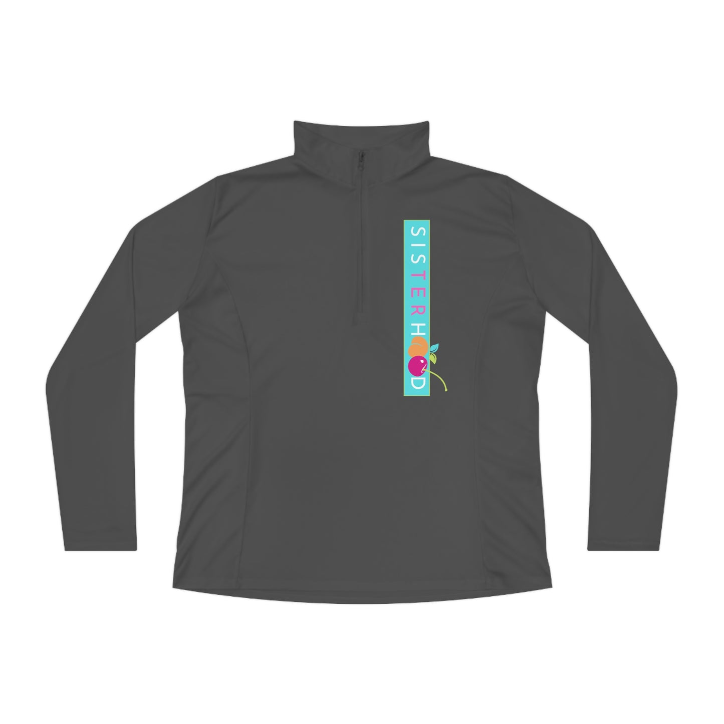 Sisterhood Quarter-Zip Pullover