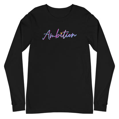 Ambition Long Sleeve Shirt