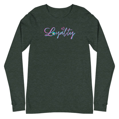 Loyalty Long Sleeve Shirt