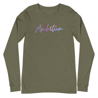 Ambition Long Sleeve Shirt