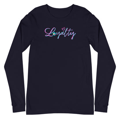 Loyalty Long Sleeve Shirt