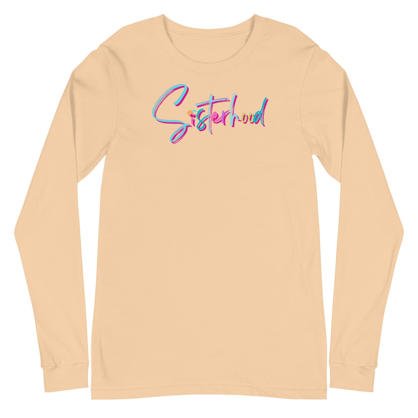 Sisterhood Signature Long Sleeve Shirt