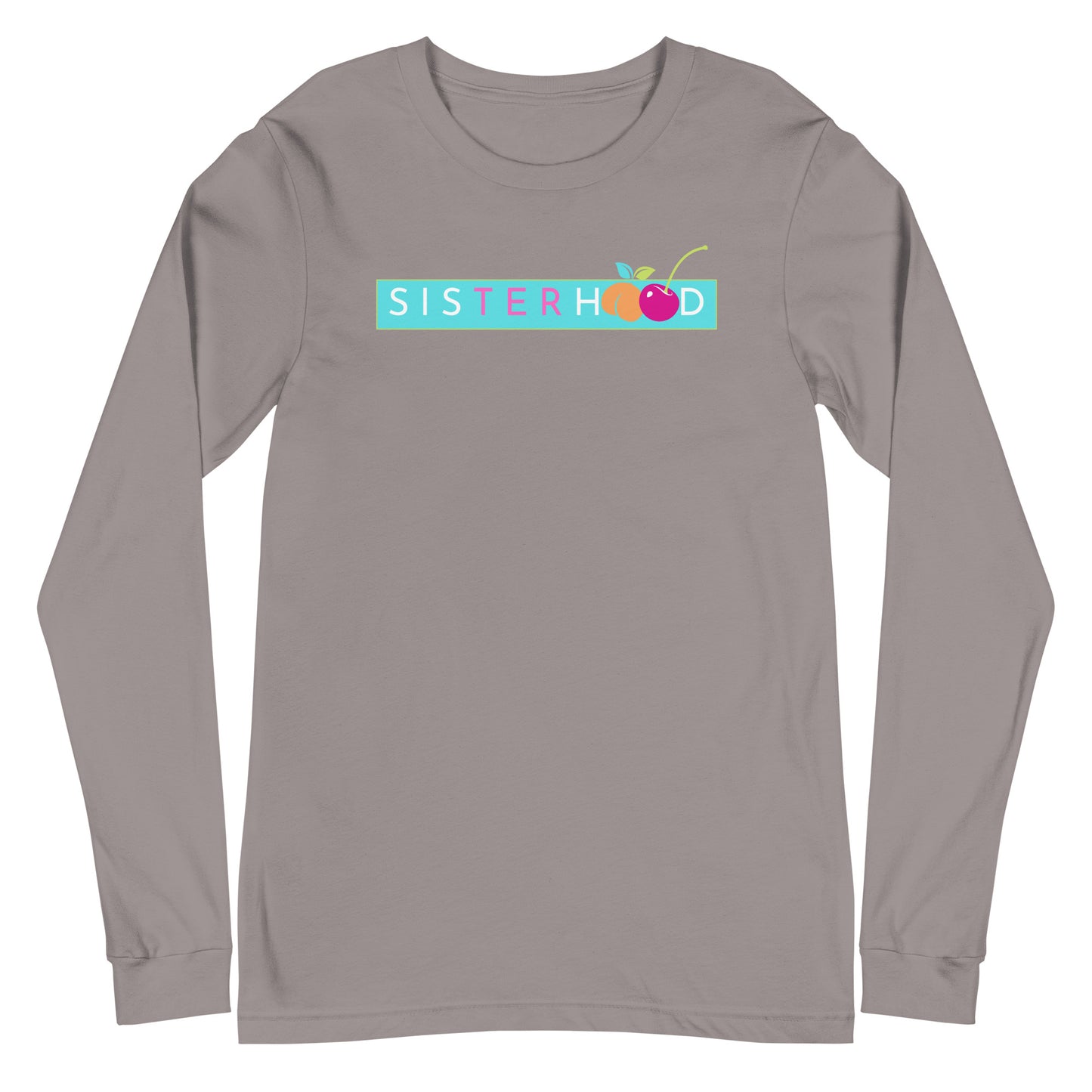 Sisterhood Long Sleeve Shirt