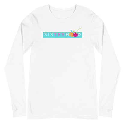 Sisterhood Long Sleeve Shirt