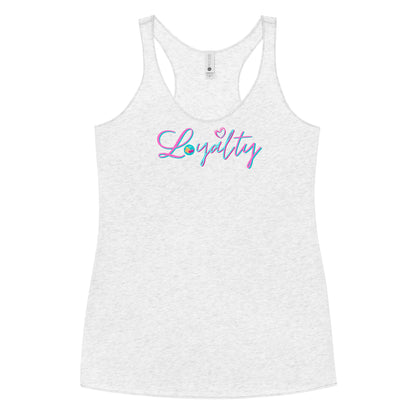 Loyalty Racerback Tank